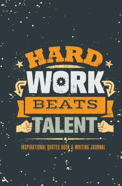 Cover for Journal Jungle Publishing · Inspirational Quotes Book &amp; Writing Journal: 120-Page Blank, Lined Writing Journal with Inspirational Quotes - Makes a Great Gift for Those Wanting an Inspiring Journal to Write in (5.25 X 8 Inches / Dark Gray) - Inspirational Quotes Journals (Paperback Book) (2018)