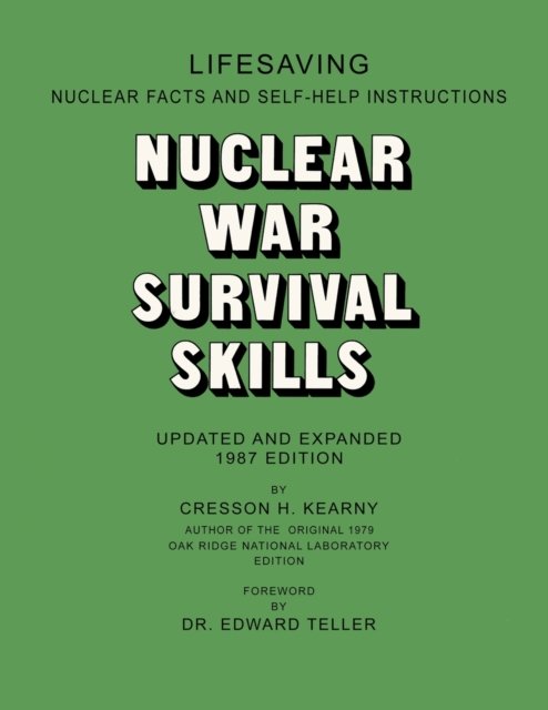 Cover for Cresson H Kearny · Nuclear War Survival Skills (Paperback Bog) (1987)