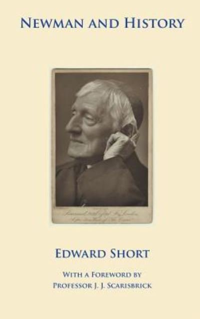 Cover for Edward Short · Newman and History (Hardcover Book) (2017)