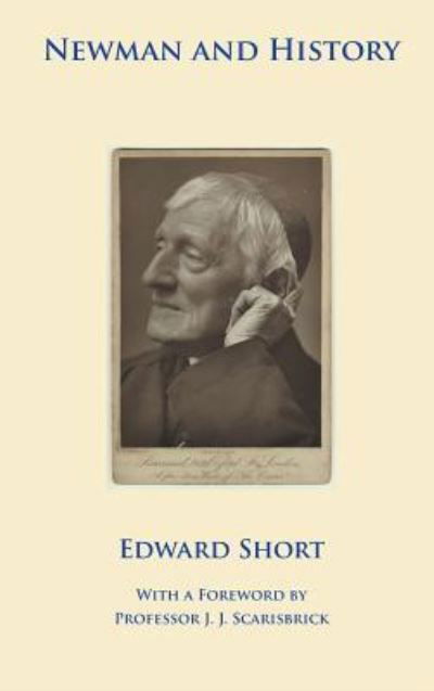 Cover for Edward Short · Newman and History (Inbunden Bok) (2017)