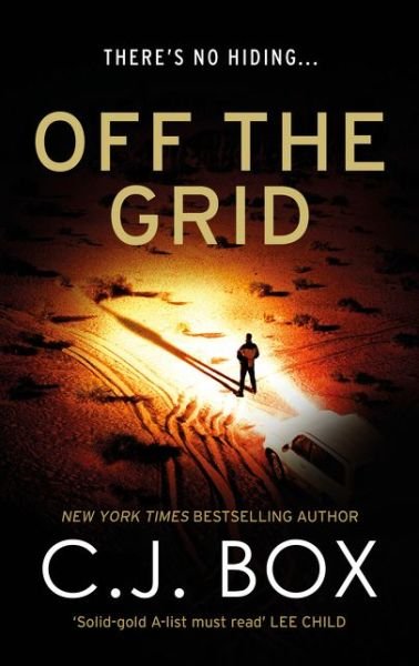 Cover for C.J. Box · Off the Grid - Joe Pickett (Paperback Book) (2016)