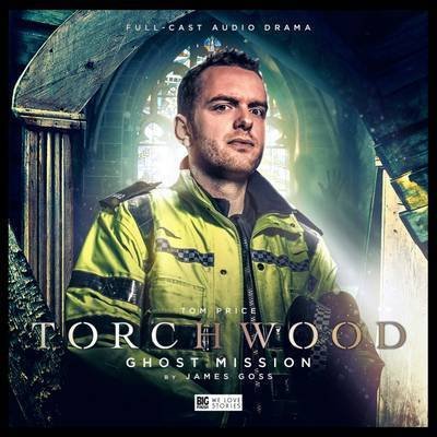 Cover for James Goss · Torchwood 2.3: Ghost Mission (Lydbog (CD)) (2016)