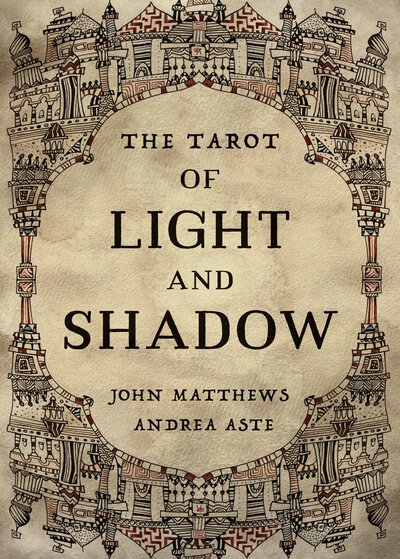 Cover for John Matthews · The Tarot of Light and Shadow (Bog) [New edition] (2020)