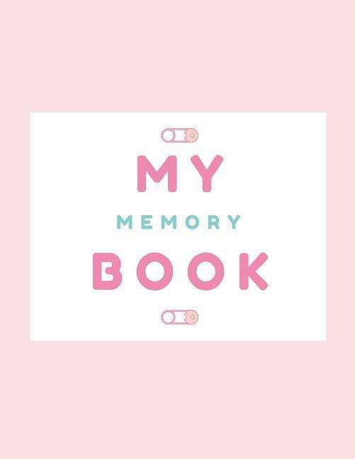 Cover for Audrina Rose · My Memory Book (Paperback Book) (2019)