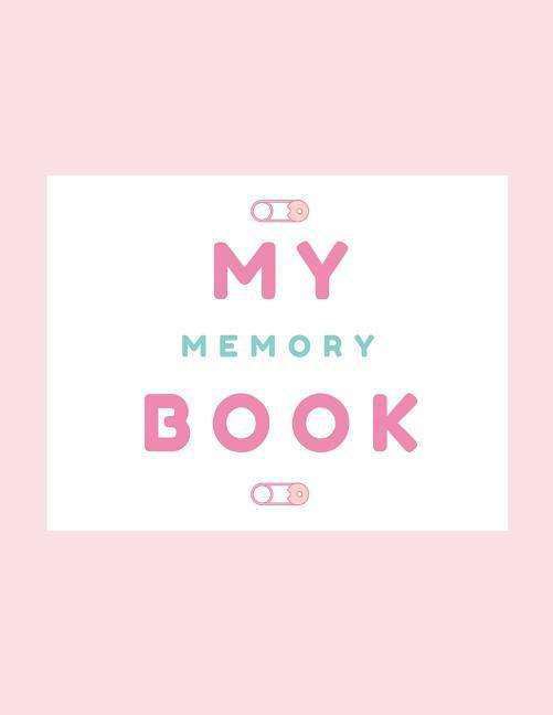 Cover for Audrina Rose · My Memory Book (Pocketbok) (2019)