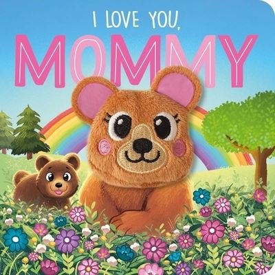 Cover for Kathryn Inkson · I Love You, Mommy (Kartonbuch) (2022)
