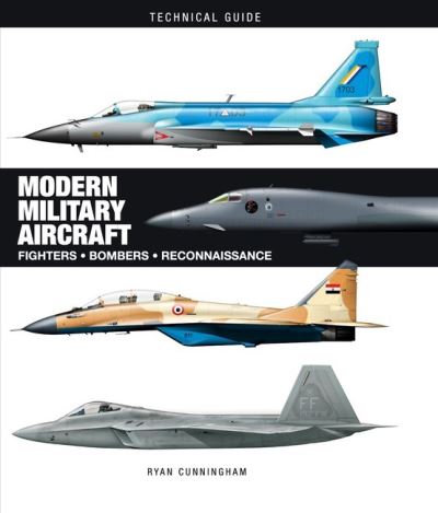 Cover for Ryan Cunningham · Modern Military Aircraft - Technical Guides (Hardcover Book) (2022)