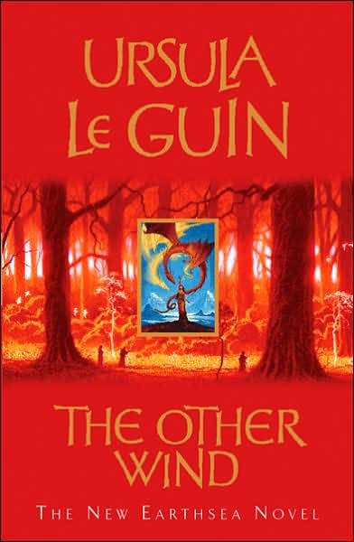 The Other Wind: The Sixth Book of Earthsea - Ursula K. Le Guin - Books - Orion Publishing Co - 9781842552117 - March 20, 2003