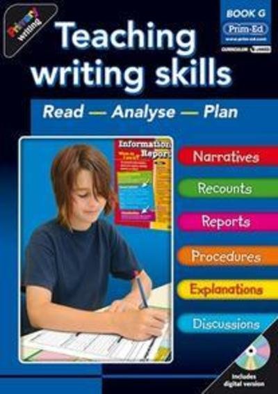 Primary Writing : Teaching Writing Skills Bk. G - RIC Publications - Books - Prim-Ed Publishing - 9781846541117 - November 30, 2008