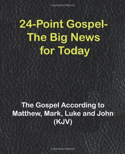 Cover for 24-point Gospel the Big News for Today (Paperback Book) (1998)