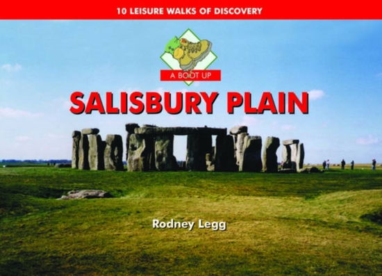 Cover for Rodney Legg · A Boot Up Salisbury Plain: 10 Leisure Walks of Discovery (Hardcover Book) (2009)