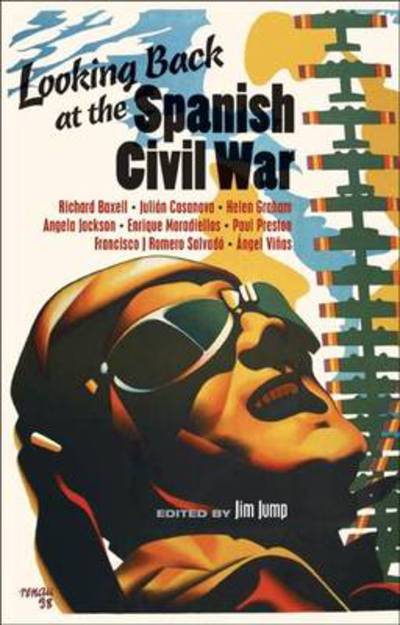 Cover for Jim Jump · Looking Back at the Spanish Civil War (Paperback Book) (2010)