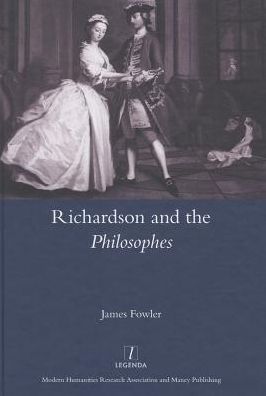 Cover for James Fowler · Richardson and the Philosophes (Hardcover Book) (2014)