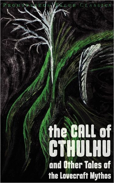 Cover for H. P. Lovecraft · The Call of Cthulhu and Other Tales of the Lovecraft Mythos (Paperback Bog) (2011)