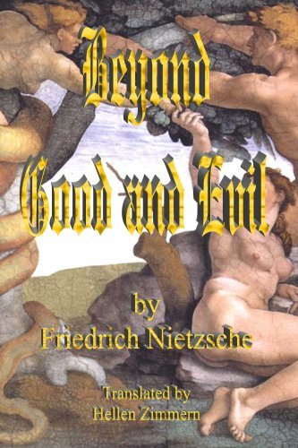Beyond Good and Evil - Friedrich Nietzsche - Bøger - El Paso Norte Press - 9781934255117 - 15. maj 2007