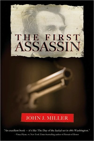 The First Assassin - John J. Miller - Livros - Amazon Publishing - 9781935597117 - 14 de setembro de 2010