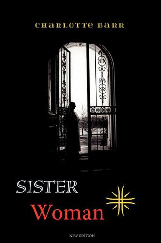 Cover for Charlotte Barr · Sister Woman (Paperback Book) (2011)