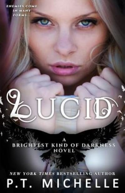 Cover for P T Michelle · Lucid (Brightest Kind of Darkness, Book 2) (Paperback Book) (2012)