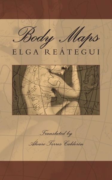 Cover for Elga Reátegui · Body Maps (Paperback Bog) (2014)