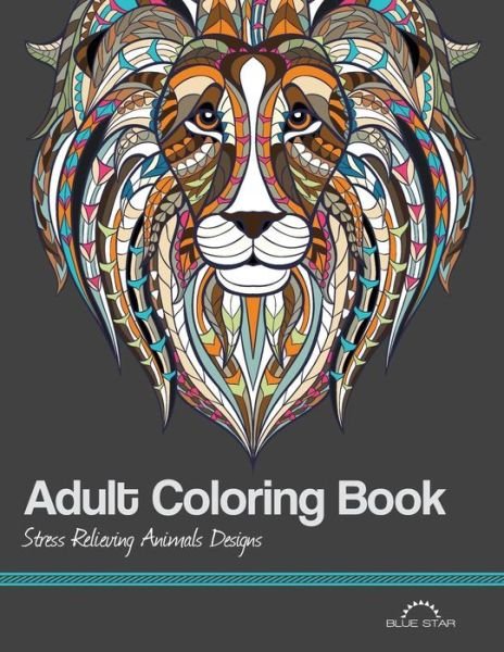 Cover for Adult Coloring Book Artists · Adult Coloring Book: Stress Relieving Animal Designs (Pocketbok) (2015)