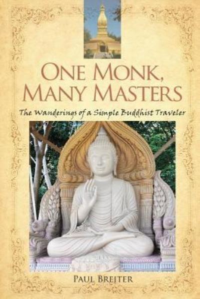 Cover for Paul Breiter · One Monk, Many Masters (Paperback Book) (2017)