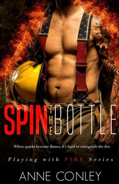 Cover for Anne Conley · Spin the Bottle (Paperback Book) (2019)