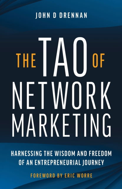 Cover for John Drennan · The Tao of Network Marketing (Paperback Book) (2021)