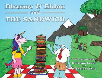 Cover for Kristina Dawn Linke · Dharma &amp; Eldon and the Sandwich (Paperback Book) (2020)