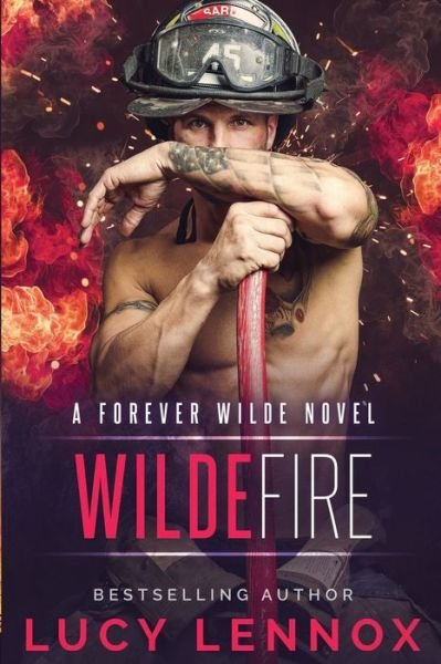 Cover for Lucy Lennox · Wilde Fire (Paperback Bog) (2021)
