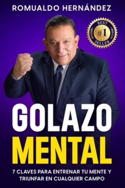 Cover for Romualdo Hernández · Golazo Mental (Bog) (2023)