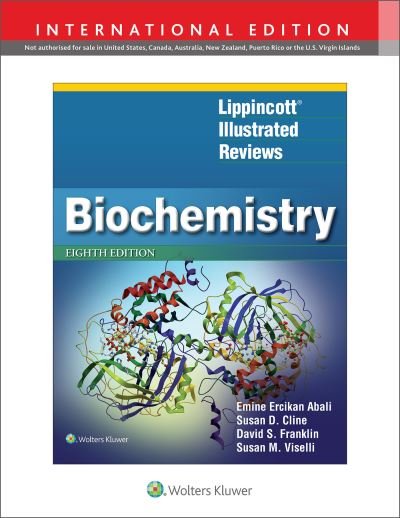 Cover for Emine E. Abali · Lippincott Illustrated Reviews: Biochemistry - Lippincott Illustrated Reviews Series (Taschenbuch) [Eighth, International edition] (2021)