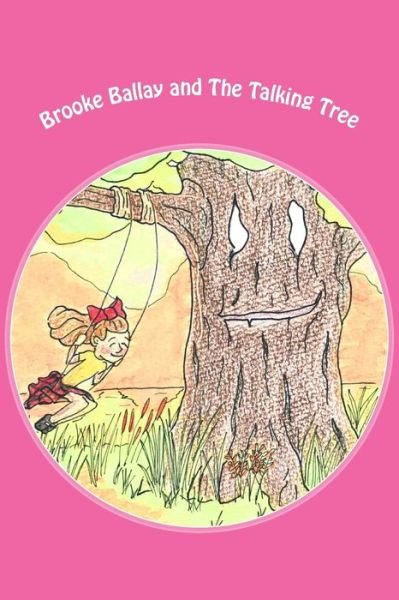 Cover for G a Cuddy · Brooke Ballay and The Talking Tree (Paperback Book) (2017)