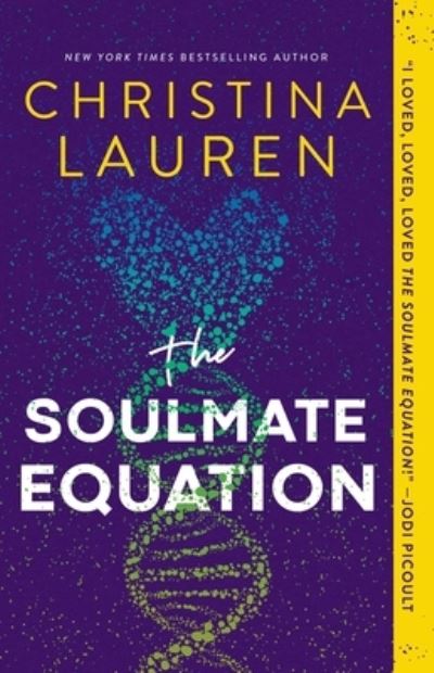 Cover for Christina Lauren · The Soulmate Equation (Paperback Bog) (2022)