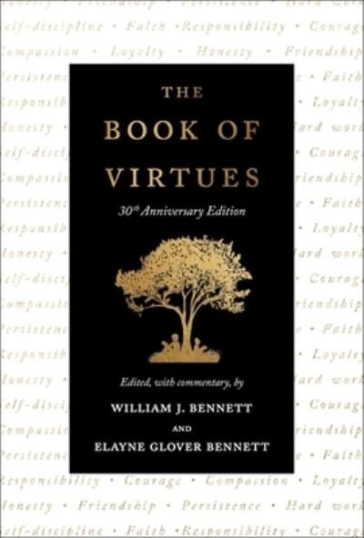 Cover for William J. Bennett · The Book of Virtues: 30th Anniversary Edition (Inbunden Bok) (2022)