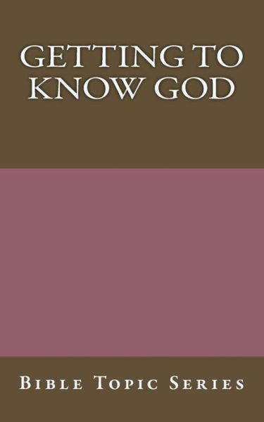 Cover for John Robertson · Getting to know God (Taschenbuch) (2018)