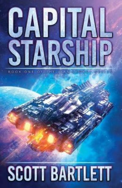 Scott Bartlett · Capital Starship (Paperback Bog) (2017)
