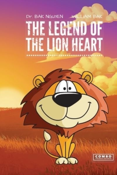 Cover for William Bak · The Legend of the Lion Heart (Paperback Book) (2021)