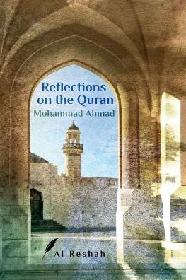 Cover for Mohammad Ahmad · Reflections on the Quran (Paperback Book) (2019)