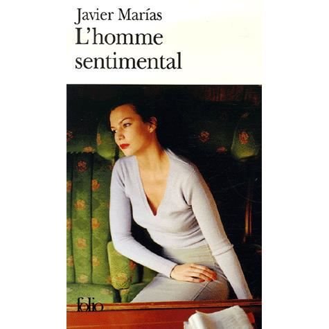 Cover for Javier Marias · Homme Sentimental (Folio) (French Edition) (Paperback Bog) [French edition] (2006)