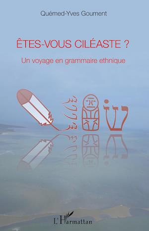 Cover for Quemed Yves Goument · Êtes-vous ciléaste ? (Paperback Book) (2020)