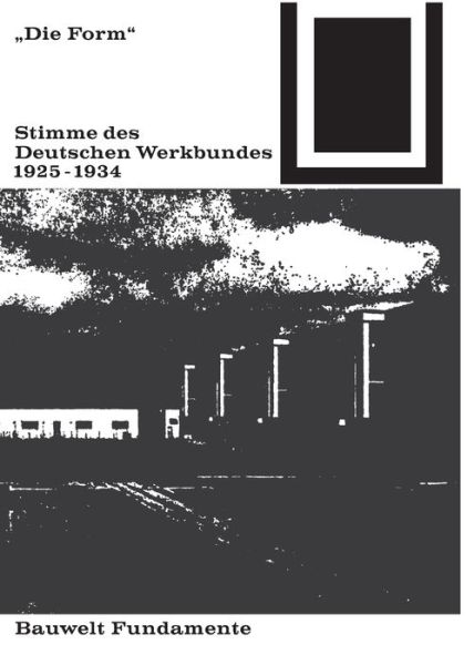 Cover for Die Form - Stimme des Deutschen Werkbun (Book) (1969)