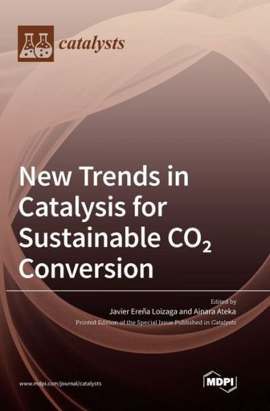 Cover for Mdpi AG · New Trends in Catalysis for Sustainable CO2 Conversion (Hardcover Book) (2022)
