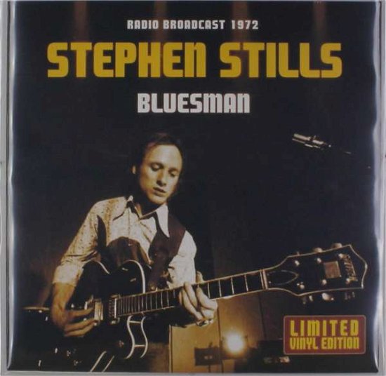 Cover for Stephen Stills · Bluesman (LP) [Limited edition] (2016)