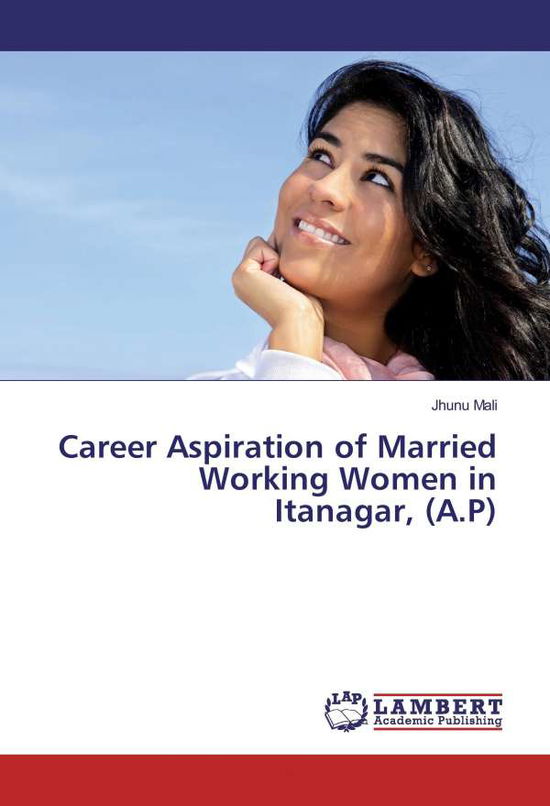 Cover for Mali · Career Aspiration of Married Worki (Book)