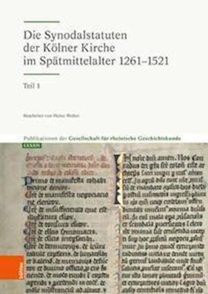 Cover for Die Synodalstatuten der Kolner Kirche im Spatmittelalter 1261-1513 (Hardcover Book) (2022)