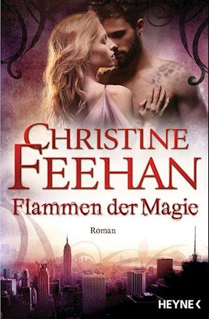Cover for Christine Feehan · Flammen der Magie (Bok) (2024)