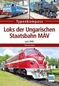 Cover for Estler · Loks der Ungarischen Staatsbahn (Book)