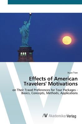 Cover for Tran · Effects of American Travelers' Mot (Bok) (2012)
