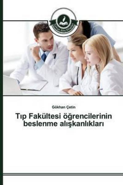 Cover for Çetin · T_p Fakültesi ögrencilerinin besl (Buch) (2015)