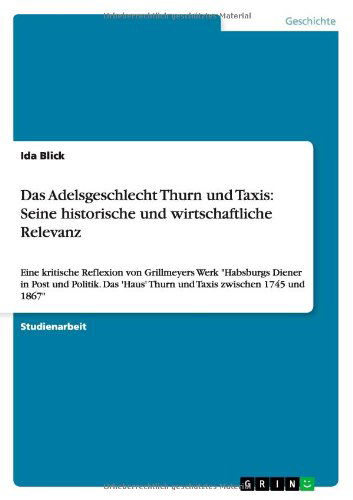 Cover for Blick · Das Adelsgeschlecht Thurn und Tax (Book) [German edition] (2011)